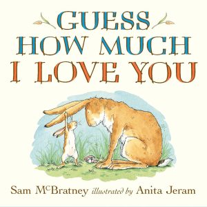 Guess How Much I Love You