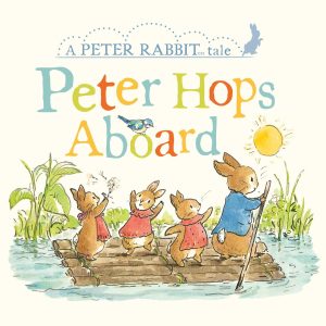 Peter Hops Aboard Peter Rabbit Tales