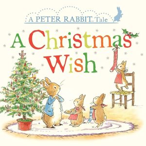 A Christmas Wish Peter Rabbit