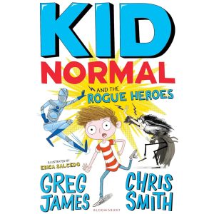 Kid Normal and the Rogue Heroes: Kid Normal 2