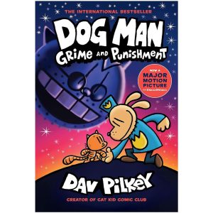 Dog Man. Grime and Punishment (9 часть)