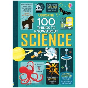 100 Things to Know About Science