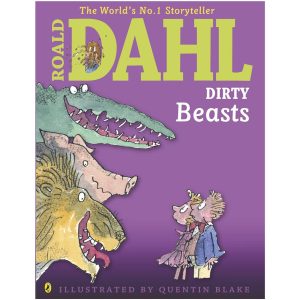 Roald Dahl Dirty Beasts