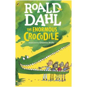 Roald Dahl The Enormous Crocodile