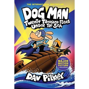 Dog Man. Twenty Thousand Fleas Under The Sea (11 часть)
